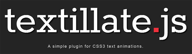 Textillate.js - A simple plugin for CSS3 text animations